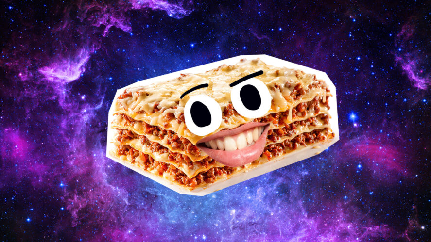 A big lasagna in space